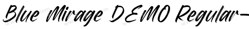 Blue Mirage DEMO Regular字体转换 Blue Mirage DEMO Regular字体转换